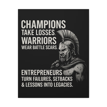 "Champions. Warriors. Entrepreneurs." Motivational Canvas Wall Art