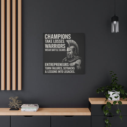 "Champions. Warriors. Entrepreneurs." Motivational Canvas Wall Art