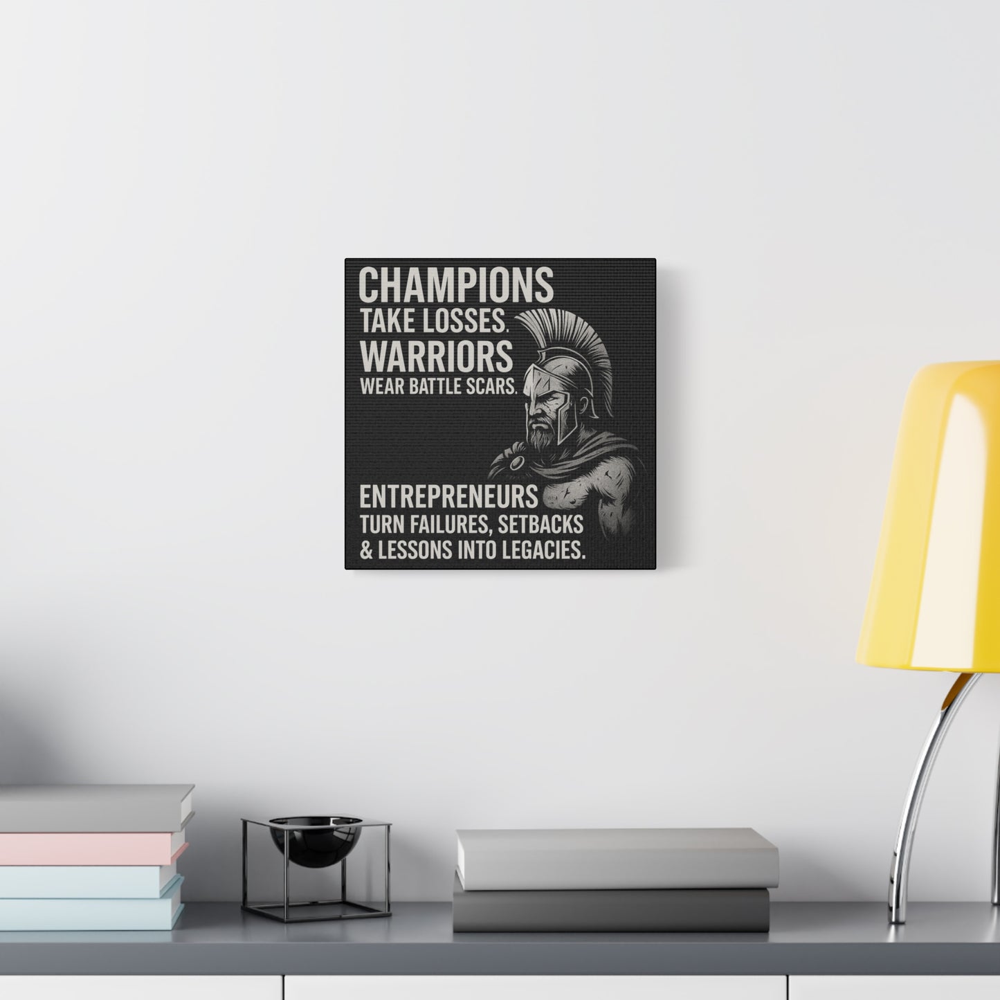 "Champions. Warriors. Entrepreneurs." Motivational Canvas Wall Art