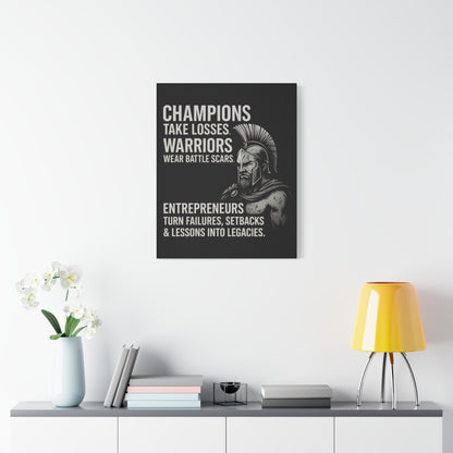 "Champions. Warriors. Entrepreneurs." Motivational Canvas Wall Art