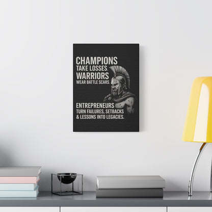 "Champions. Warriors. Entrepreneurs." Motivational Canvas Wall Art
