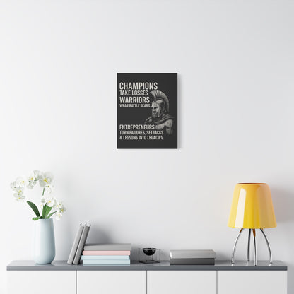 "Champions. Warriors. Entrepreneurs." Motivational Canvas Wall Art