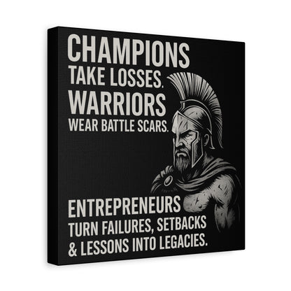 "Champions. Warriors. Entrepreneurs." Motivational Canvas Wall Art