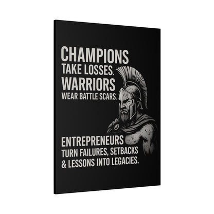 "Champions. Warriors. Entrepreneurs." Motivational Canvas Wall Art