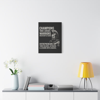 "Champions. Warriors. Entrepreneurs." Motivational Canvas Wall Art