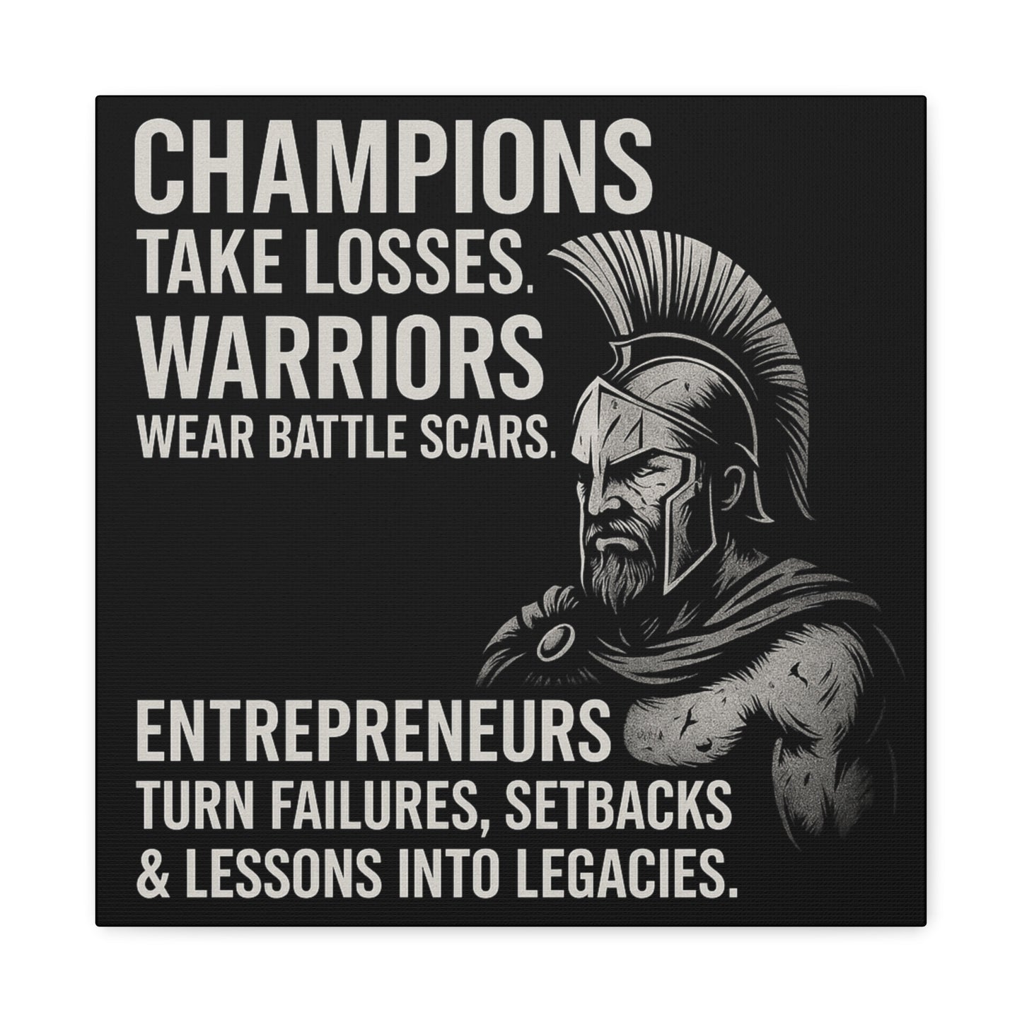 "Champions. Warriors. Entrepreneurs." Motivational Canvas Wall Art
