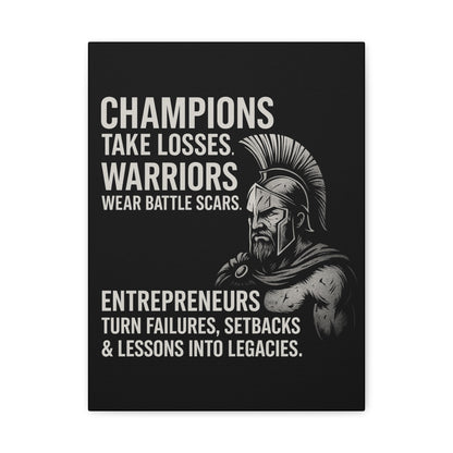 "Champions. Warriors. Entrepreneurs." Motivational Canvas Wall Art
