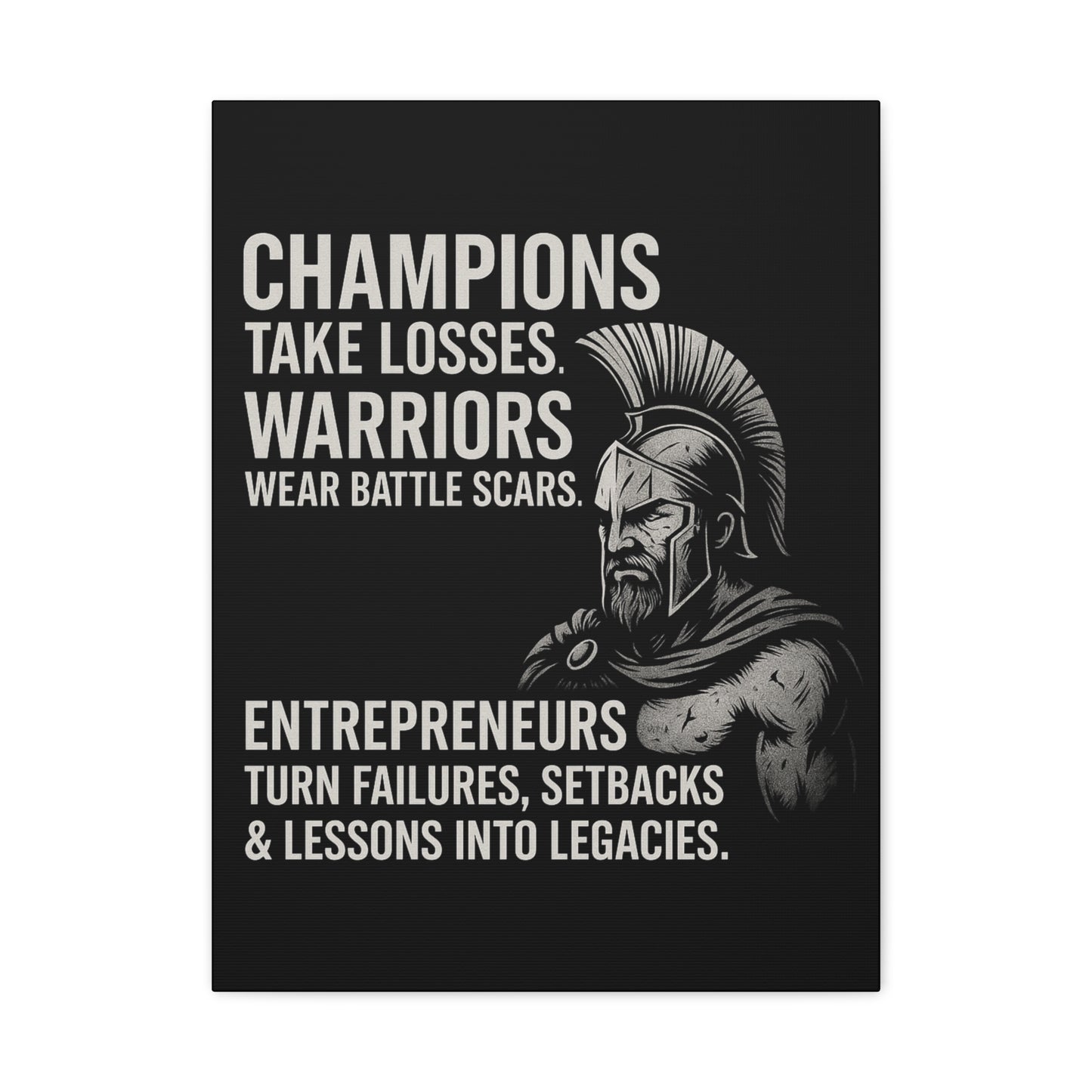 "Champions. Warriors. Entrepreneurs." Motivational Canvas Wall Art