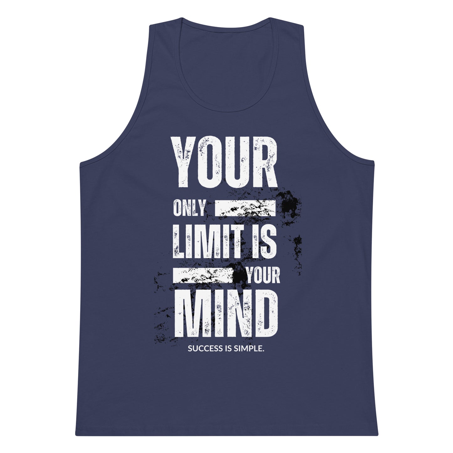 Your Only Limit Is Your Mind - Men’s premium tank top